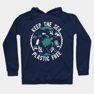 Keep the sea plastic free Hoodie